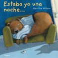 estaba yo una noche-henrike wilson-9788494273391 estaba yo una noche-henrike wilson-9788494273391