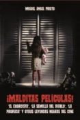 ¡malditas peliculas!-miguel angel prieto-9788494458491 ¡malditas peliculas!-miguel angel prieto-9788494458491