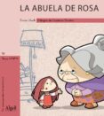 la abuela de rosa (manuscrita-mayuscula)-enric lluch-9788495722591 la abuela de rosa (manuscrita-mayuscula)-enric lluch-9788495722591