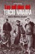 mil dias del tercio navarra-emilio herrera alonso-9788496016491 mil dias del tercio navarra-emilio herrera alonso-9788496016491