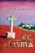 el cisma-ramiro ribas narvaez-9788496190191 el cisma-ramiro ribas narvaez-9788496190191
