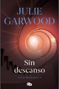 sin descanso-julie garwood-9788496581791 sin descanso-julie garwood-9788496581791