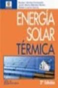 energia solar termica (incluye cd-rom) (2ª ed.)-9788496743991 energia solar termica (incluye cd-rom) (2ª ed.)-9788496743991