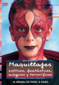 maquillajes exoticos, fantasticos, magicos y terrorificos-nicole wolfanger von kleist-9788496777491 maquillajes exoticos, fantasticos, magicos y terrorificos-nicole wolfanger von kleist-9788496777491