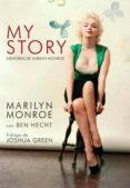 my story: memorias marilyn monroe-marilyn monroe-ben hetch-9788496879591 my story: memorias marilyn monroe-marilyn monroe-ben hetch-9788496879591