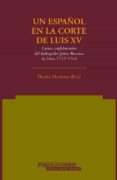 un español en la corte de luis xv (ebook)-9788497175791 un español en la corte de luis xv (ebook)-9788497175791