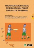 programacion anual de educacion fisica para 4º de primaria (182)-9788497291491 programacion anual de educacion fisica para 4º de primaria (182)-9788497291491
