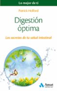 digestion optima: los secretos de tu salud intestinal-patrick holford-9788497358491 digestion optima: los secretos de tu salud intestinal-patrick holford-9788497358491