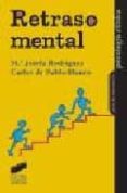 retraso mental-m josefa rodriguez-carlos de pablo-blanco-9788497561891 retraso mental-m josefa rodriguez-carlos de pablo-blanco-9788497561891