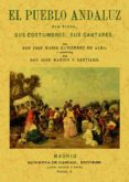 el pueblo andaluz (ed. facsimil)-9788497612791 el pueblo andaluz (ed. facsimil)-9788497612791