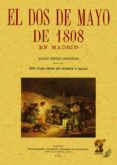 el dos de mayo de 1808 en madrid (facsimil)-juan perez de guzman y gallo-9788497614191 el dos de mayo de 1808 en madrid (facsimil)-juan perez de guzman y gallo-9788497614191
