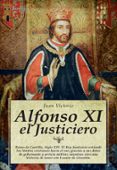 alfonso xi el justiciero-juan victorio-9788497635691 alfonso xi el justiciero-juan victorio-9788497635691