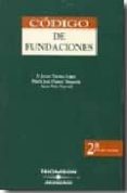 codigo de fundaciones (2ª ed. 2006)-f. javier fuertes lopez-9788497676991 codigo de fundaciones (2ª ed. 2006)-f. javier fuertes lopez-9788497676991