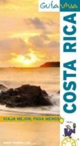 costa rica 2010 (guia viva)-anton pombo rodriguez-9788497768191 costa rica 2010 (guia viva)-anton pombo rodriguez-9788497768191