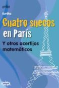 cuatro suecos en paris: y otros acertijos matematicos-marie berrondo-agrell-9788497842891 cuatro suecos en paris: y otros acertijos matematicos-marie berrondo-agrell-9788497842891