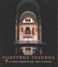 nuestros tesoros: 7 lugares magicos del arte español-9788497854191 nuestros tesoros: 7 lugares magicos del arte español-9788497854191