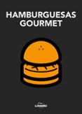 hamburguesas gourmet-9788497859691 hamburguesas gourmet-9788497859691