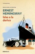 islas a la deriva-ernest hemingway-9788497935791 islas a la deriva-ernest hemingway-9788497935791
