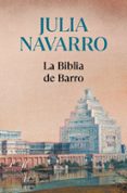 la biblia de barro-julia navarro-9788497938891 la biblia de barro-julia navarro-9788497938891