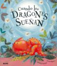 cuando los dragones sueñan-j. mayhew-l. gardiner-9788498014891 cuando los dragones sueñan-j. mayhew-l. gardiner-9788498014891