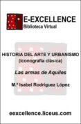 las armas de aquiles (ebook)-9788498229691 las armas de aquiles (ebook)-9788498229691