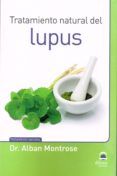 tratamiento natural del lupus-alban montrose-9788498273991 tratamiento natural del lupus-alban montrose-9788498273991