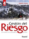 gestion de riesgo en montaña y en actividades al aire libre (2ª e d)-alberto ayora-9788498292091 gestion de riesgo en montaña y en actividades al aire libre (2ª e d)-alberto ayora-9788498292091