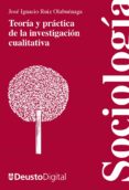 teoria y practica de la investigacion cualitativa (ebook)-9788498304091 teoria y practica de la investigacion cualitativa (ebook)-9788498304091