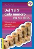 del 1 al 9 cada numero en su sitio: disfruta con los mejores y ma s variados pasatiemos numericos-miquel copo dolz-9788498427691 del 1 al 9 cada numero en su sitio: disfruta con los mejores y ma s variados pasatiemos numericos-miquel copo dolz-9788498427691