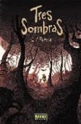 tres sombras-cyril pedrosa-9788498475791 tres sombras-cyril pedrosa-9788498475791
