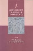 corpus de arte rupestre en extremadura (vol. ii): arte rupestre e n la zepa de la serena-arturo dominguez garcia-maria amparo aldecoa quintana-9788498520491 corpus de arte rupestre en extremadura (vol. ii): arte rupestre e n la zepa de la serena-arturo dominguez garcia-maria amparo aldecoa quintana-9788498520491