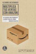 multiplica tus ventas con amazon-alexandre saiz verdaguer-9788498754391 multiplica tus ventas con amazon-alexandre saiz verdaguer-9788498754391