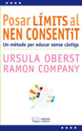 posar límits al nen consentit-ursula oberst-9788499753591 posar límits al nen consentit-ursula oberst-9788499753591