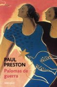 palomas de guerra (ebook)-paul preston-9788499891491 palomas de guerra (ebook)-paul preston-9788499891491