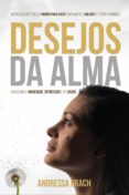 Descarga gratuita de libros reales en mp3 DESEJOS DA ALMA 9788571409491 (Spanish Edition)