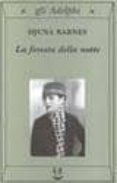 la foresta della notte-djuna barnes-9788845910791 la foresta della notte-djuna barnes-9788845910791