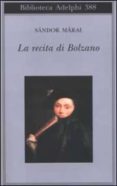 la recita di bolzano-sandor marai-9788845915291 la recita di bolzano-sandor marai-9788845915291