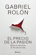 EL PRECIO DE LA PASIÓN. NUEVA EDICIÓN