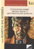 cuestiones sobre prueba penal y argumentacion judicial-juan igartua salaverria-9789563922691 cuestiones sobre prueba penal y argumentacion judicial-juan igartua salaverria-9789563922691