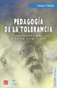 pedagogia de la tolerancia-paulo freire-9789681682491 pedagogia de la tolerancia-paulo freire-9789681682491