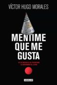 mentime que me gusta (ebook)-9789877350791 mentime que me gusta (ebook)-9789877350791
