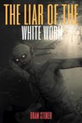 Ebooks descargar deutsch THE LAIR OF THE WHITE WORM (ANNOTATED) in Spanish ePub RTF FB2 de STOKER BRAM