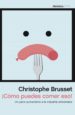 ¡como puedes comer eso!-christophe brusset-9788499425801 ¡como puedes comer eso! christophe brusset 9788499425801