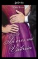 tu eres mi victoria (ebook)-9788417540111 tu eres mi victoria (ebook) 9788417540111