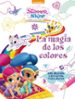 la magia de los colores (shimmer & shine. actividades): con muchos adhesivos para jugar-9788437201511 la magia de los colores (shimmer & shine. actividades): con muchos adhesivos para jugar 9788437201511