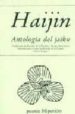haijin: antologia del jaiku (2ª ed.)-9788475173511 haijin: antologia del jaiku (2ª ed.) 9788475173511