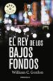 el rey de los bajos fondos-9788490322611 el rey de los bajos fondos 9788490322611