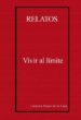 relatos. vivir al limite (ebook)-9788468635521 relatos. vivir al limite (ebook) 9788468635521