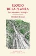 elogio de la planta: por una nueva biologia-9788416443031 elogio de la planta: por una nueva biologia 9788416443031