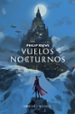 vuelos nocturnos (relatos serie maquinas mortales)-9788420434131 vuelos nocturnos (relatos serie maquinas mortales) 9788420434131